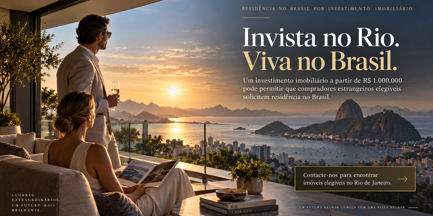 Vista de luxo no Rio de Janeiro com chamada sobre residência por investimento imobiliário no Brasil